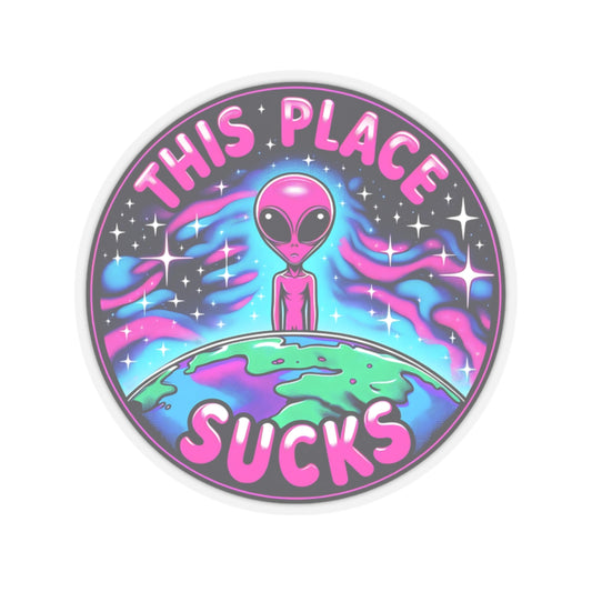 This Place Sucks Kiss-Cut Stickers