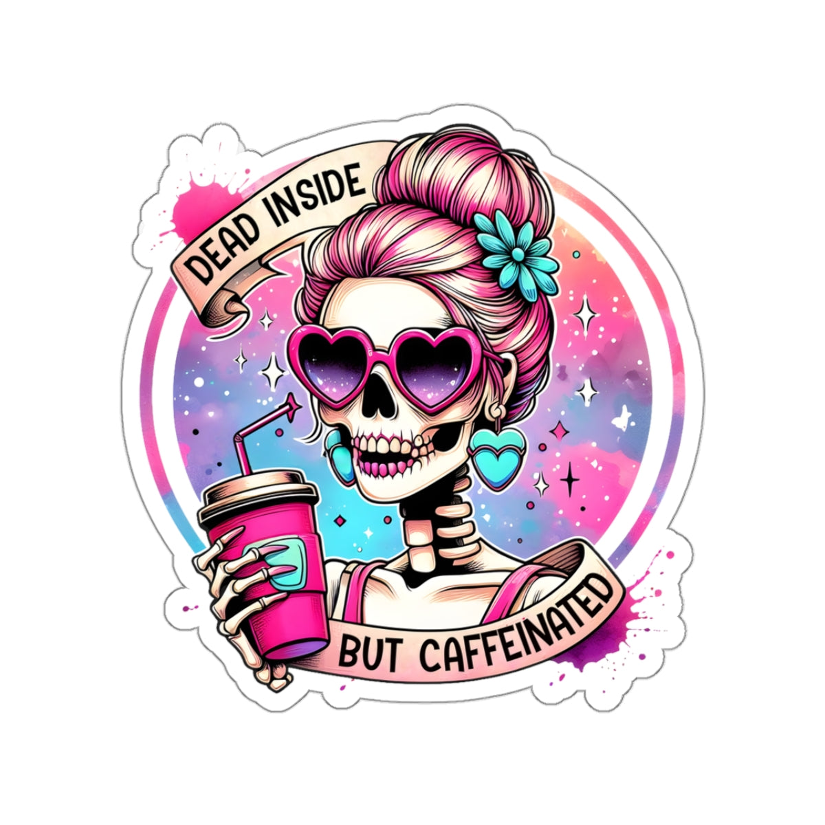 Dead Inside, But Caffeinated Kiss-Cut Stickers