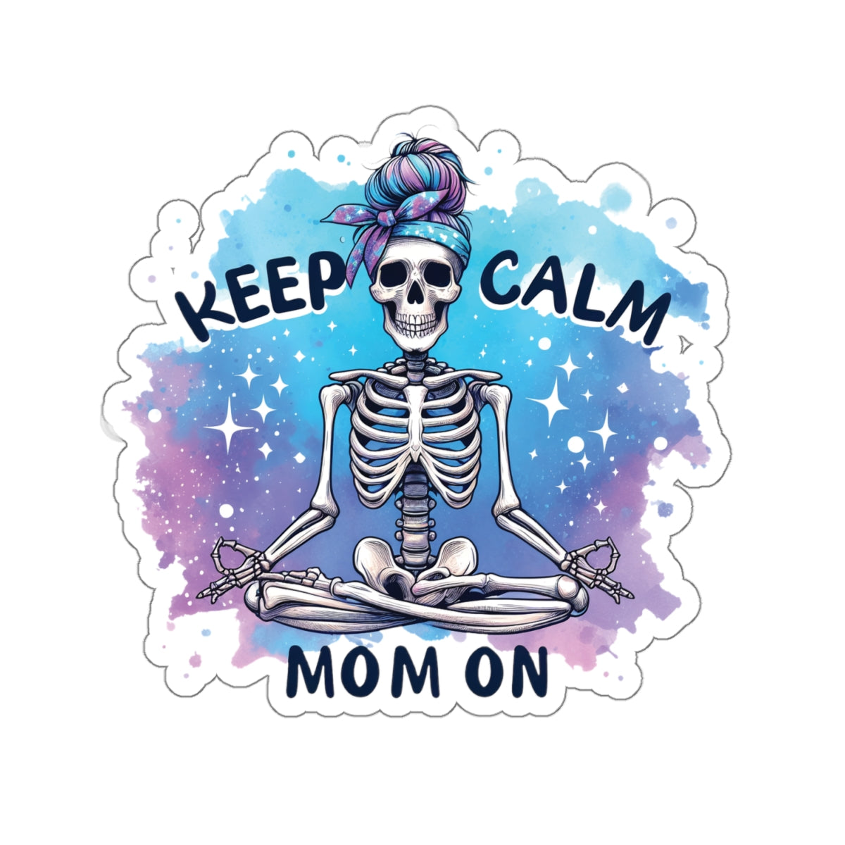 Keep Calm, Mom On Kiss-Cut Stickers