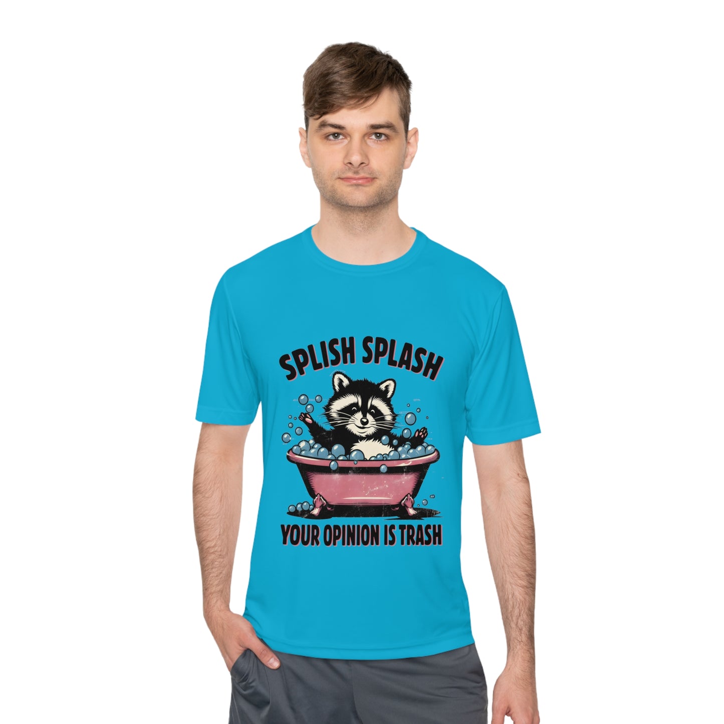 Splish Splash Your Opinion Unisex Moisture Wicking Tee