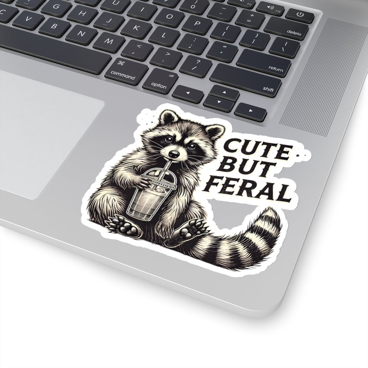 Cute, but Feral Kiss-Cut Stickers