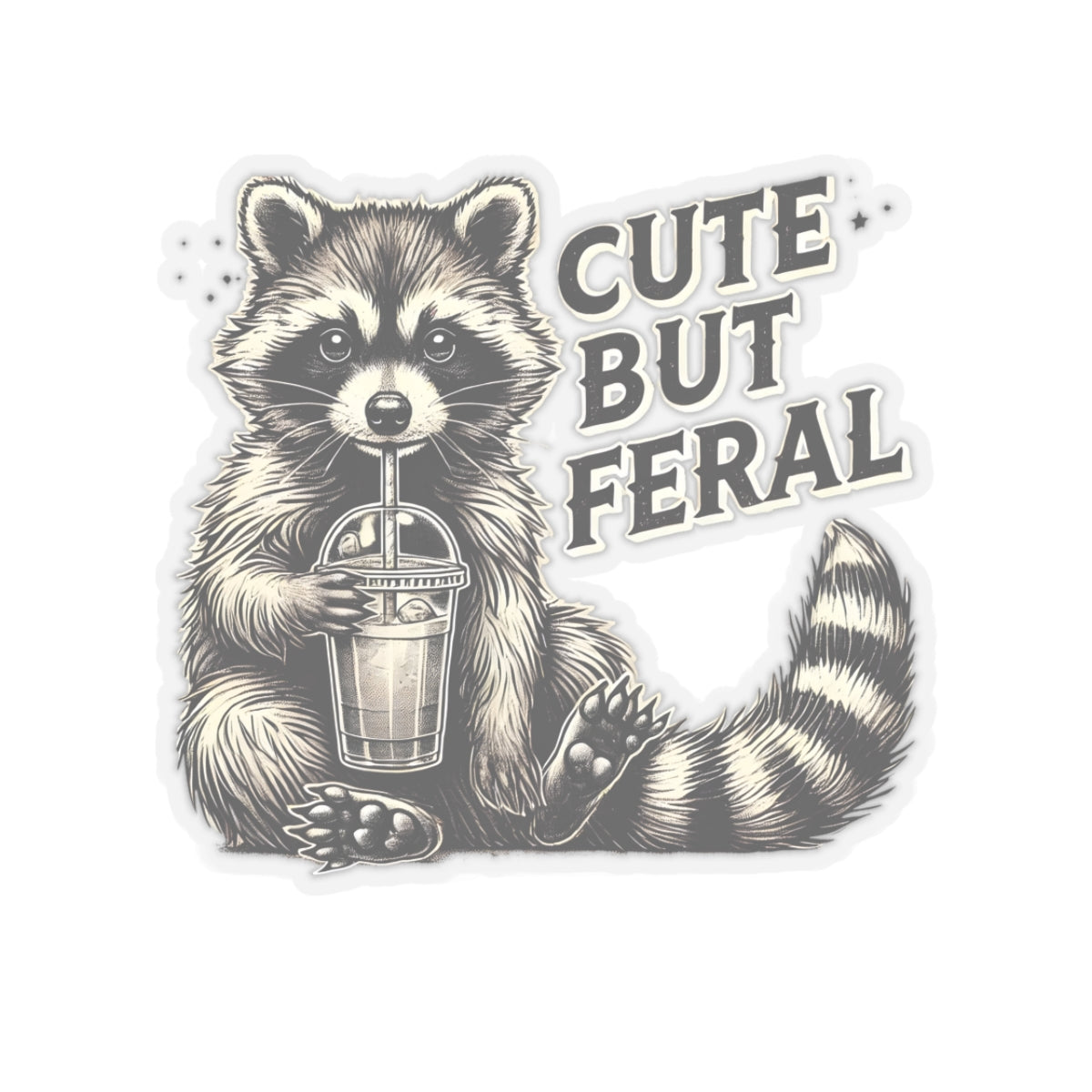 Cute, but Feral Kiss-Cut Stickers