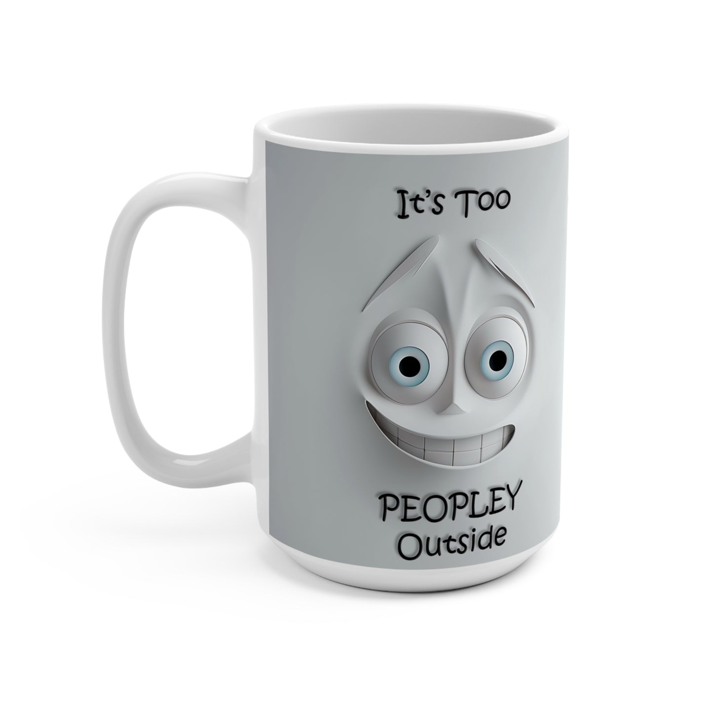 Too Peoply Mug 15oz