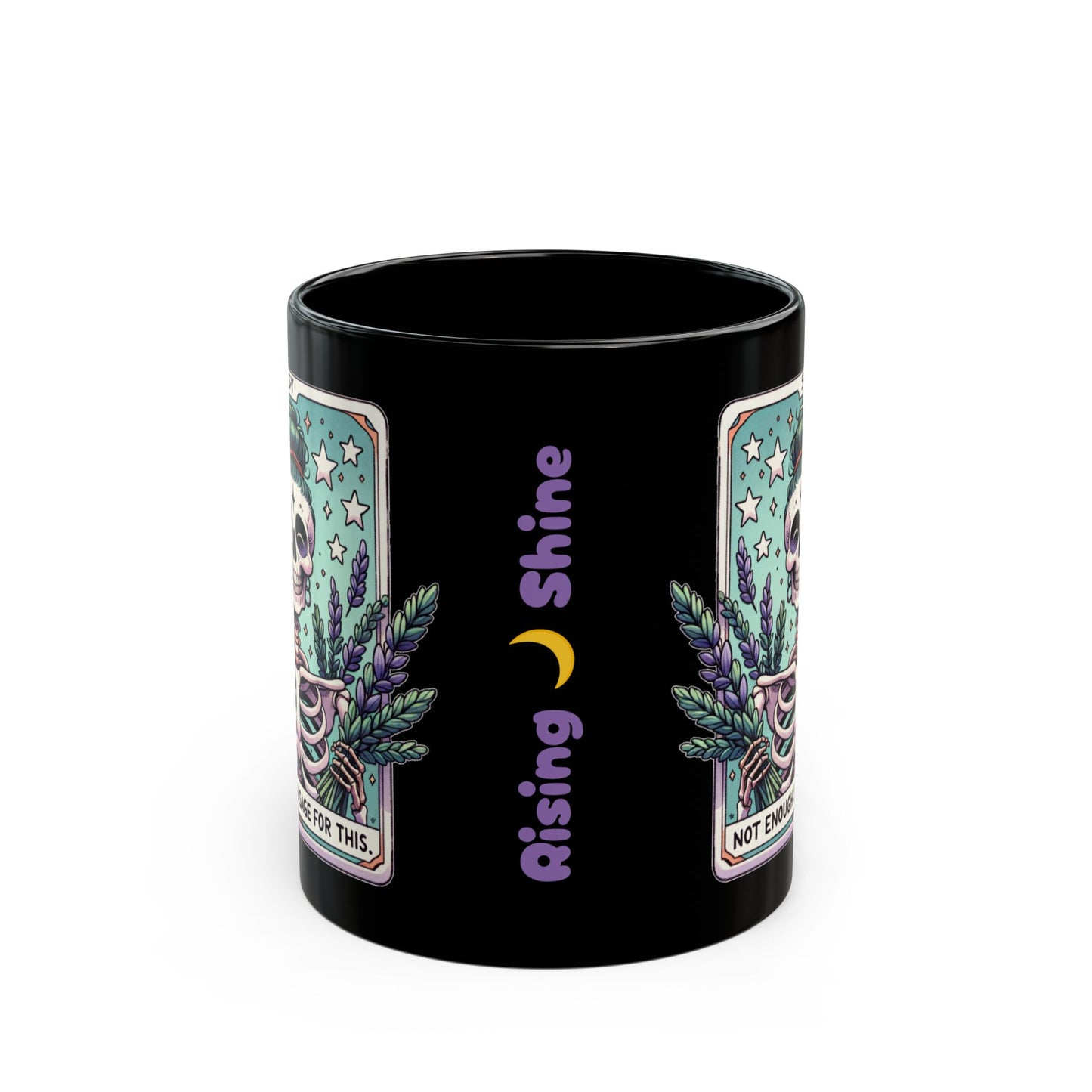 Not Enough Sage Black Mug (11oz, 15oz)